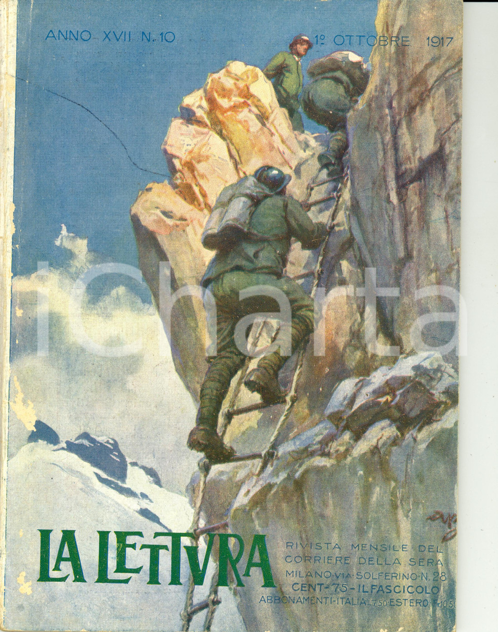 Giornale, rivista storica 1917 LA LETTURA MONFALCONE porto liberato Rivista ILLUSTRATA Anno XVII n°10 1