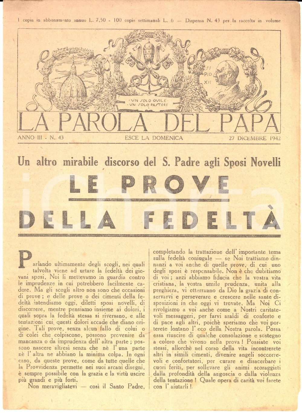 Giornale, rivista storica 1942 LA PAROLA DEL PAPA Le prove della fedeltà  coniugale  Anno III n°43 1