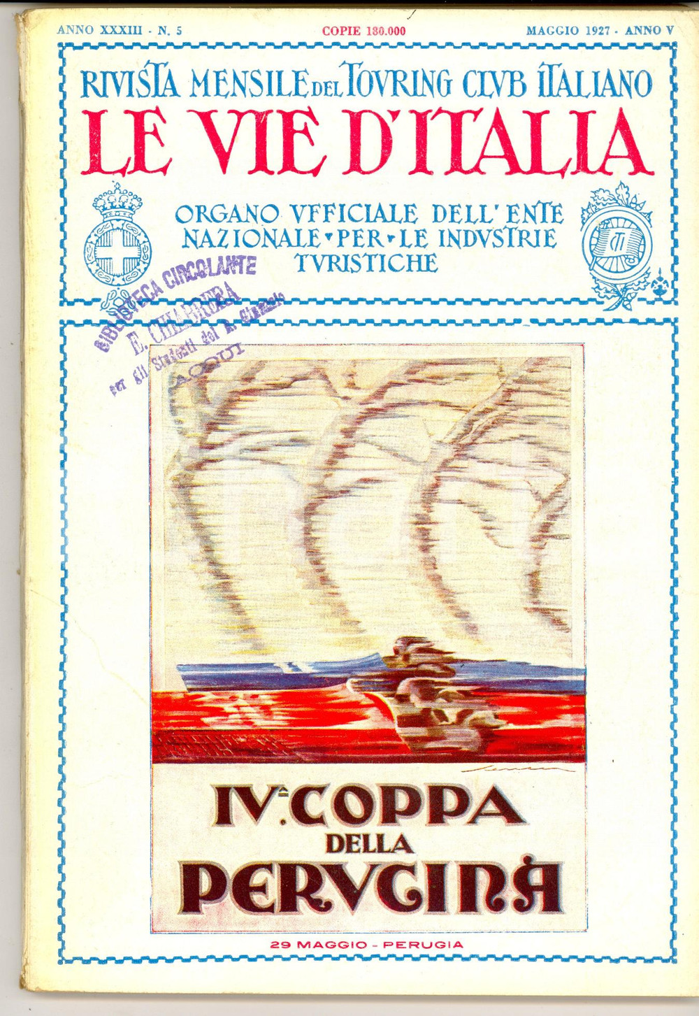Giornale, rivista storica 1927 LE VIE D ITALIA TCI Costumi della SARDEGNA Anno XXXIII nÂ°5 Coppa PERUGINA 1