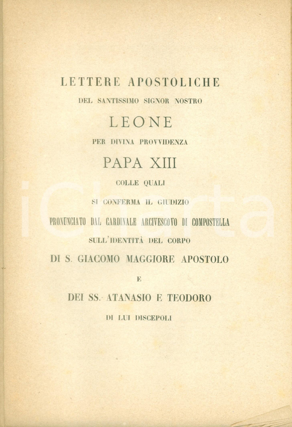 Libro, pubblicazione d epoca 1884 LEONE XIII Conferma identità corpo San Giacomo Maggiore 2 1