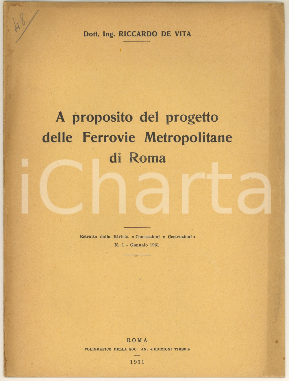 Libro, pubblicazione d epoca 1931 Riccardo DE VITA A proposito del progetto Ferrovie Metropolitane di Roma 1