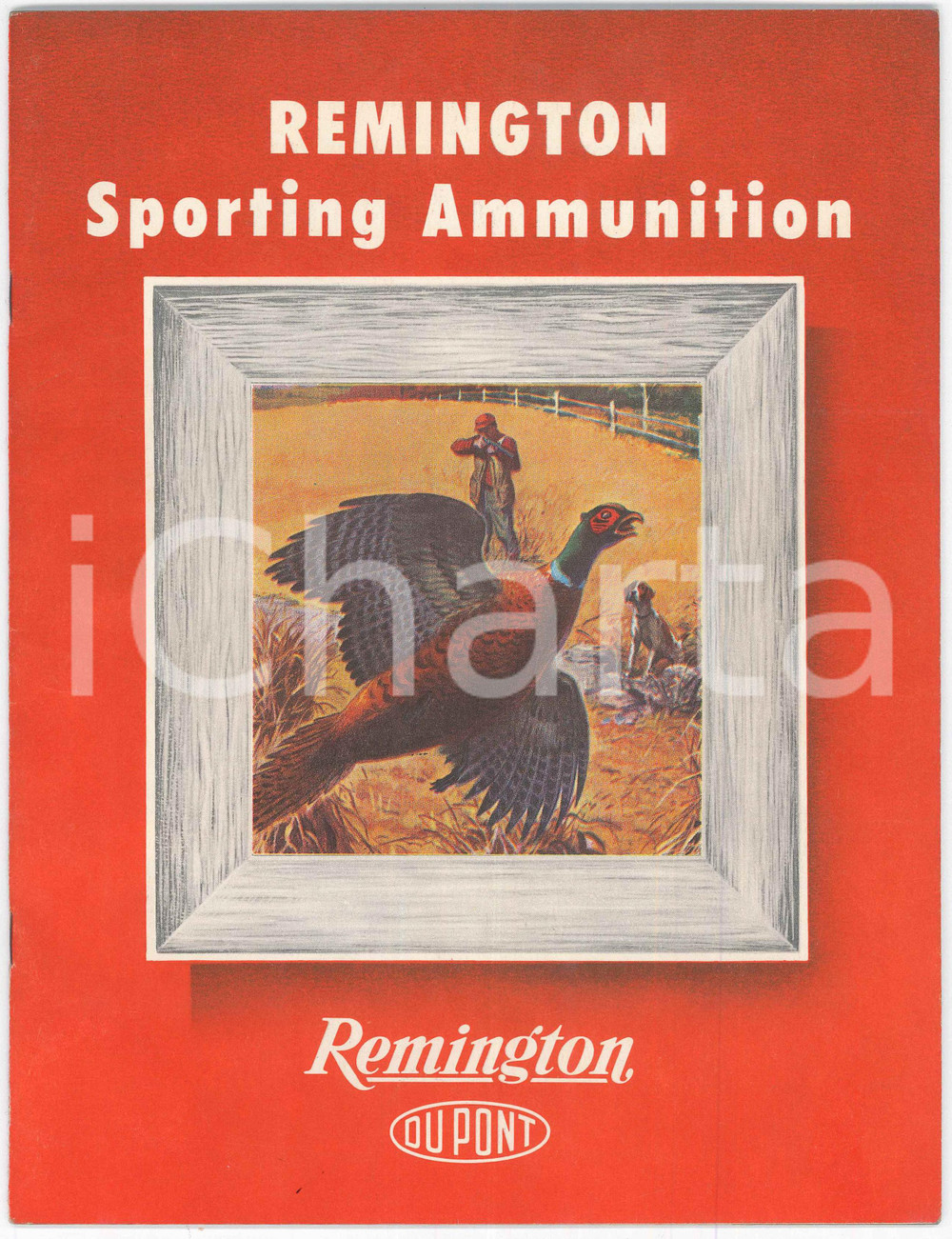1955 ca REMINGTON DUPONT Sporting ammunition - Catalogue Catalogo illustrato d'epoca.PAGINE: 28 FAIR/discreto Lievi smussature agli angoli della copertina Formato: 21x28 cm originale e autentica 1
