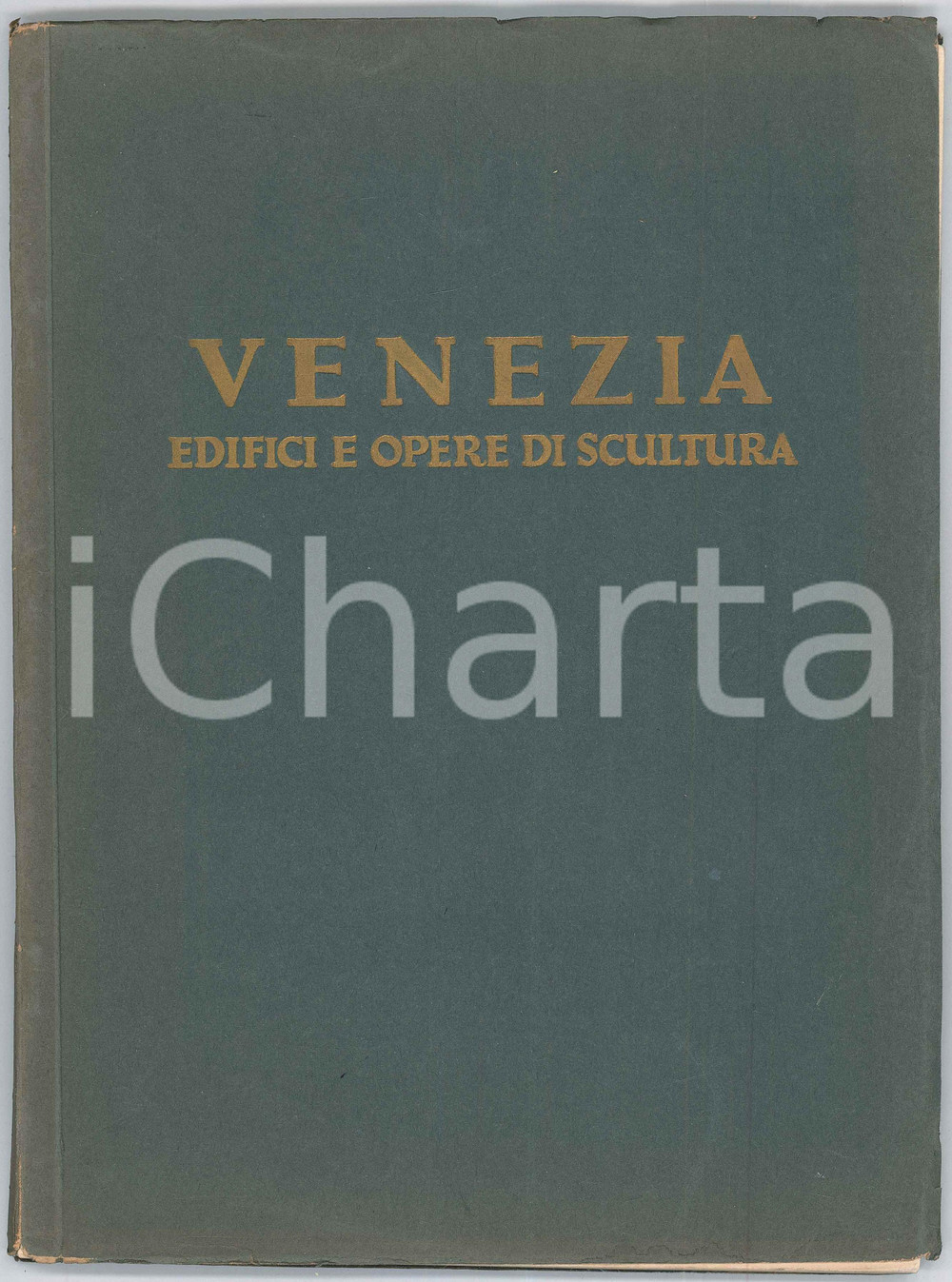 Libro, pubblicazione d epoca 1928 Samuel GUYER Venezia  Edifici e opere di scultura MIRABILIA MUNDI Vol. 1 1