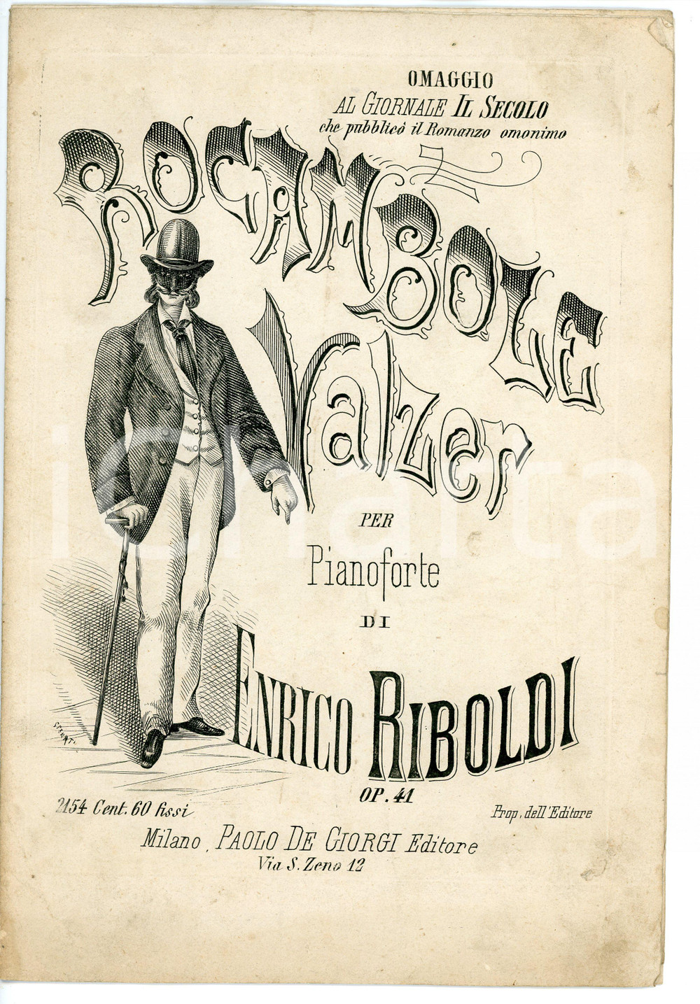 1910 ca Enrico RIBOLDI Rocambole - Valzer per pianoforte - Spartito Spartito illustrato d'epoca.Omaggio al giornale "Il Secolo". EDITORE: Paolo De Giorgio Editore - MilanoPAGINE: 7 FAIR/discreto Piegature in quarta di copertina, bruniture, macchie e gualciture in copertina Formato: 20x28 cm originale e autentica 1