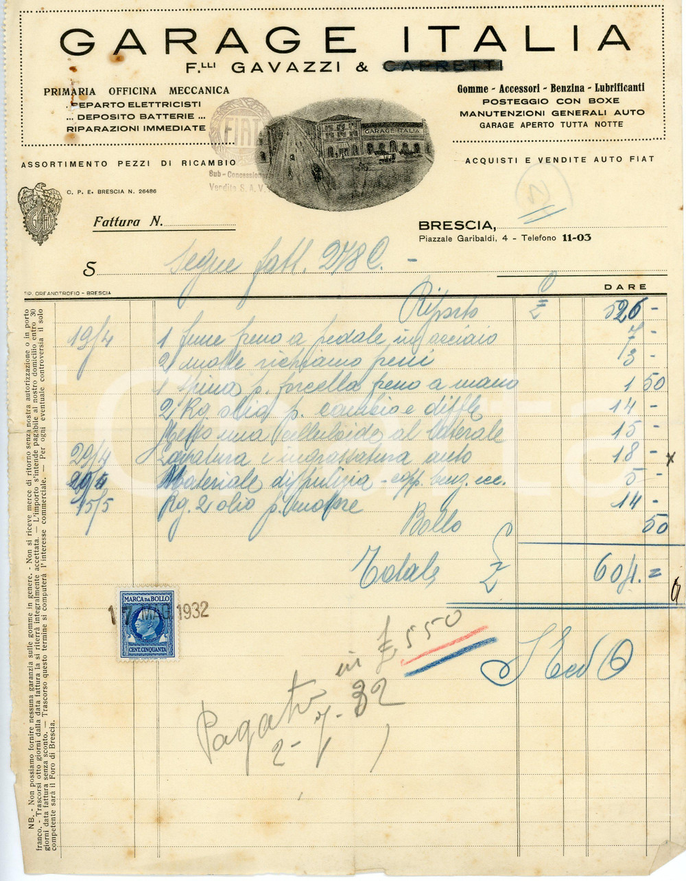 1932 BRESCIA Garage ITALIA F.lli Gavazzi - Fattura 21x28 cm (2) Fattura d'epoca. POOR/danneggiato Piegature d'epoca, forellini e macchie al margine superiore, strappi e gualciture ai margini Formato: 21x28  cm originale e autentica 1