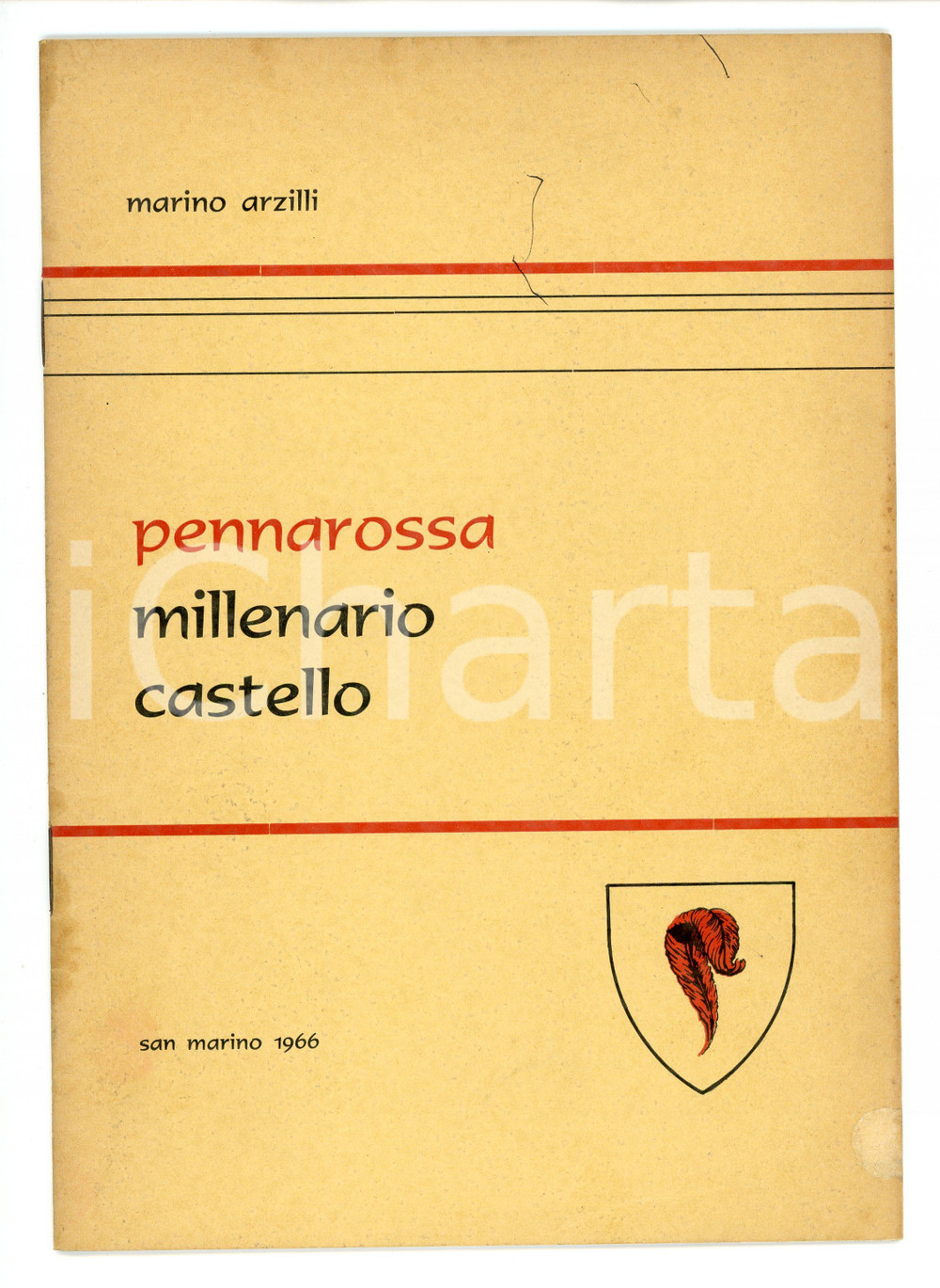1966 Marino ARZILLI Pennarossa millenario castello - Pubblicazione SAN MARINO Pubblicazione illustrata d'epoca.PAGINE: 20 FAIR/discreto Lievi bruniture, aloni e segni a biro in copertina Formato: 17x24  cm originale e autentica 1