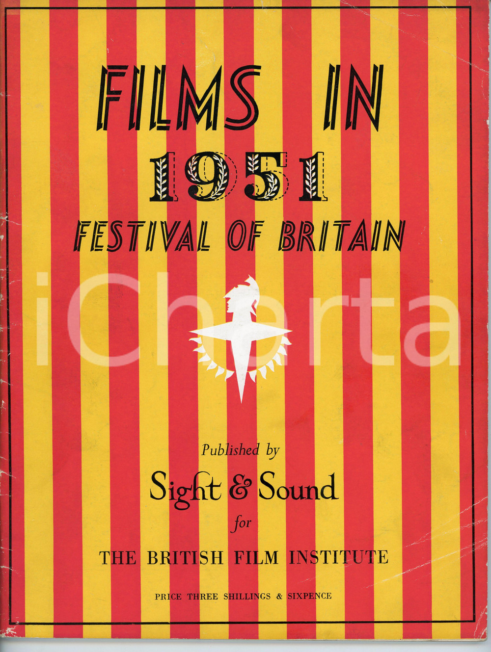 FILMS IN 1951 FESTIVAL OF BRITAIN Sight and sound for British Film Institute Catalogo illustrato d'epoca.EDITORE: Sight & Sound for British Film InstitutePAGINE: 72 FAIR/discreto Piegature e lievi abrasioni alla copertina Formato: 21x28 cm originale e autentica 1