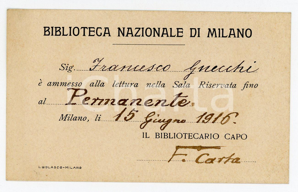 1916 MILANO Biblioteca Nazionale - Tessera di Francesco GNECCHI Pittore Tessera d'epoca. CONDIZIONI:FAIR/discreto brunitureFORMATO: 10x6 cm originale e autentica 1