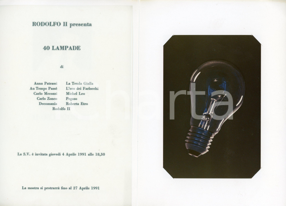 1991 MILANO La vetrina di Rodolfo II - Invito alla mostra 40 LAMPADE Invito illustrato.  FAIR/discreto Lievi ingialliture ai margini, piccola piegatura all'angolo superiore destro Formato: 15x22 cm originale e autentica 1