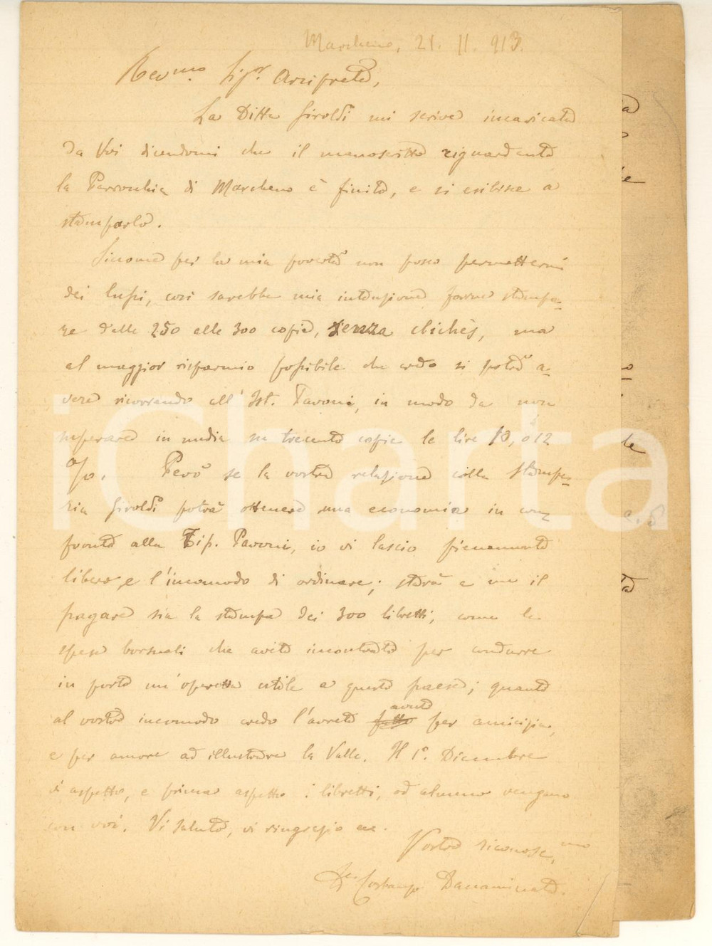 1913 MARCHENO (BS) Don Costanzo DACCAMINATA sulla stampa di un manoscritto Lettera autografa di don Costanzo Daccaminata, che annuncia all'arciprete don Omobono Piotti la prossima pubblicazione del suo lavoro storico sulla parrocchia di Marcheno.Unito foglio di dedica.PAGINE: 8 (2 scritte) FAIR/discreto piegature d'epoca; macchie Formato: 14x21 cm originale e autentica 1