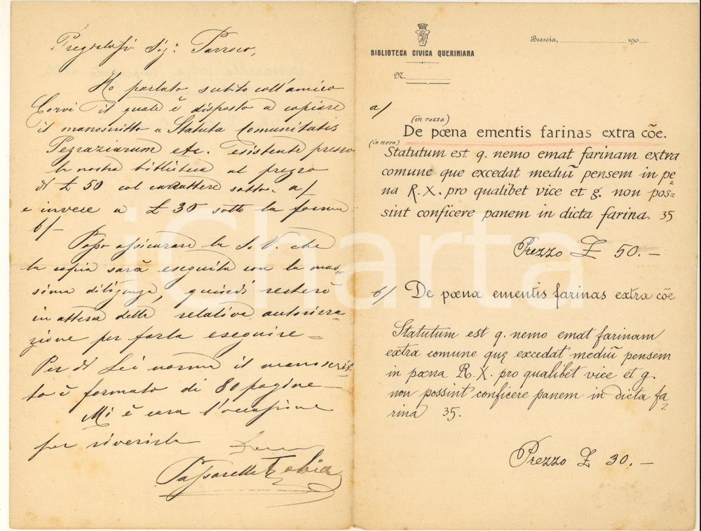 1910 ca BRESCIA Lettera Tobia PASSARELLA per copia di  manoscritto *Autografo Lettera autografa del funzionario locale, impiegato della Biblioteca Queriniana.PAGINE: 4 (2 bianche) FAIR/discreto piegature d'epoca Formato: 14x21 cm originale e autentica 1