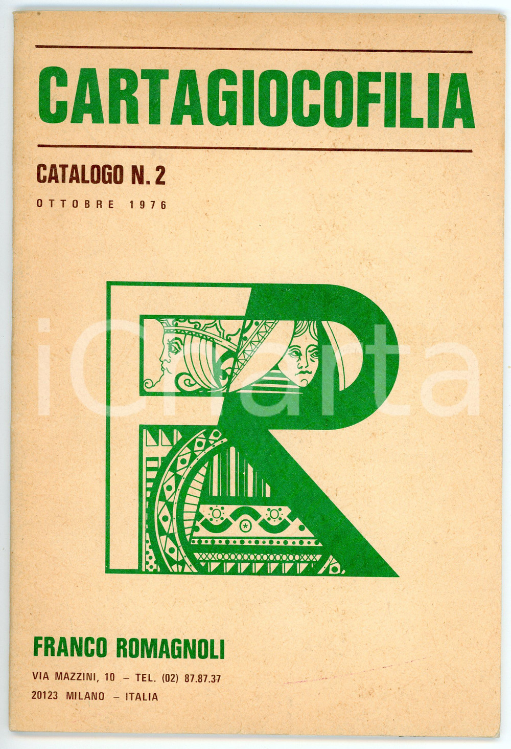 1976 MILANO Franco ROMAGNOLI Cartagiocofilia - Catalogo n. 2 Pubblicazione illustrata d'epoca.PAGINE: 32 FAIR/discreto Lievi bruniture in copertina Formato: 17x25 cm originale e autentica 1