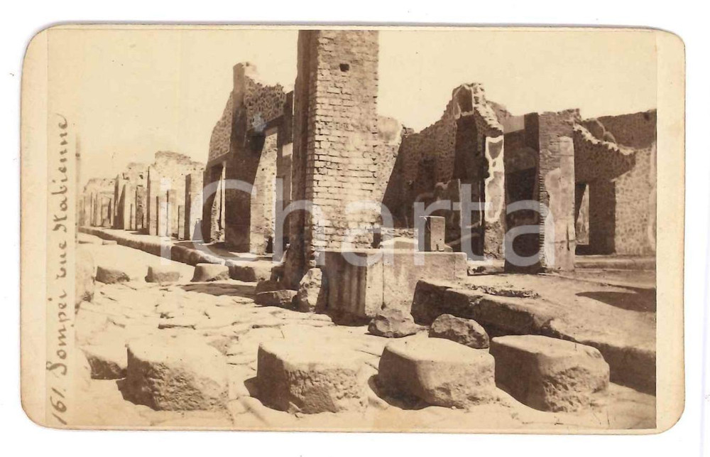 1870 ca POMPEI Rue Stabienne - Via Stabiana - Photo 10x6 cm  Fotografia originale d'epoca, montata su cartoncino. FAIR/discreto Lievi bruniture Formato: 10x6 cm originale e autentica 1