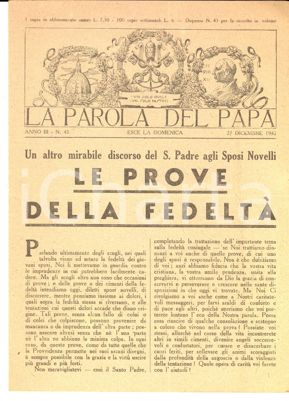 Giornale, rivista storica 1942 LA PAROLA DEL PAPA  Le prove della fedeltà coniugale  Anno III n°43 1