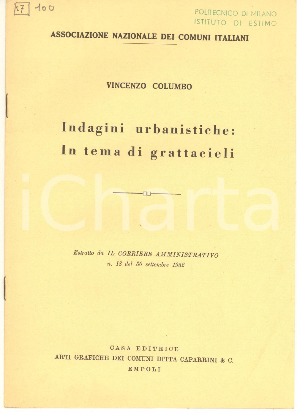 Libro, pubblicazione d epoca 1952 ANCI Vincenzo COLUMBO Indagini urbanistiche: in tema di grattacieli 3 1