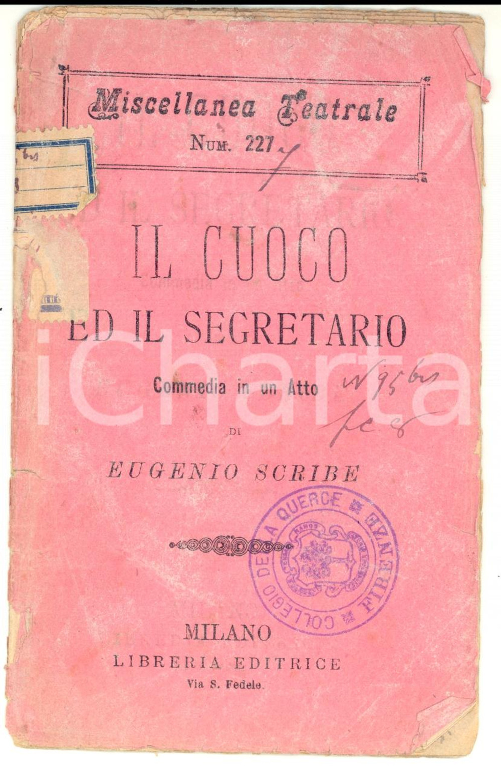 Libro, pubblicazione d epoca 1884 MILANO Eugenio SCRIBE Il Cuoco ed il Segretario  Libreria Editrice 1 1