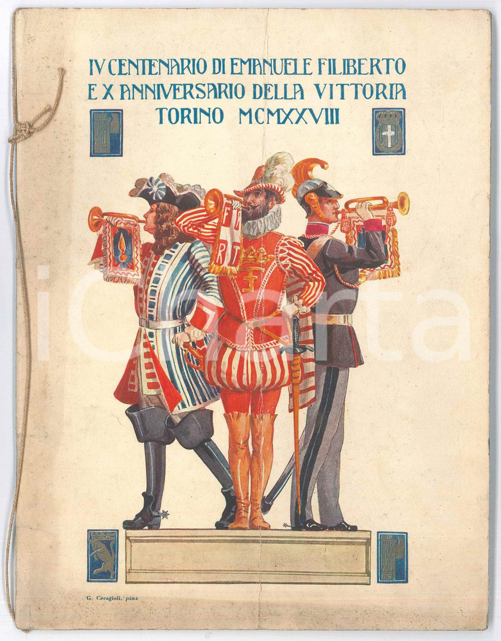 Libro, pubblicazione d epoca 1928 TORINO IV Centenario Emanuele Filiberto X Anniversario della Vittoria 1
