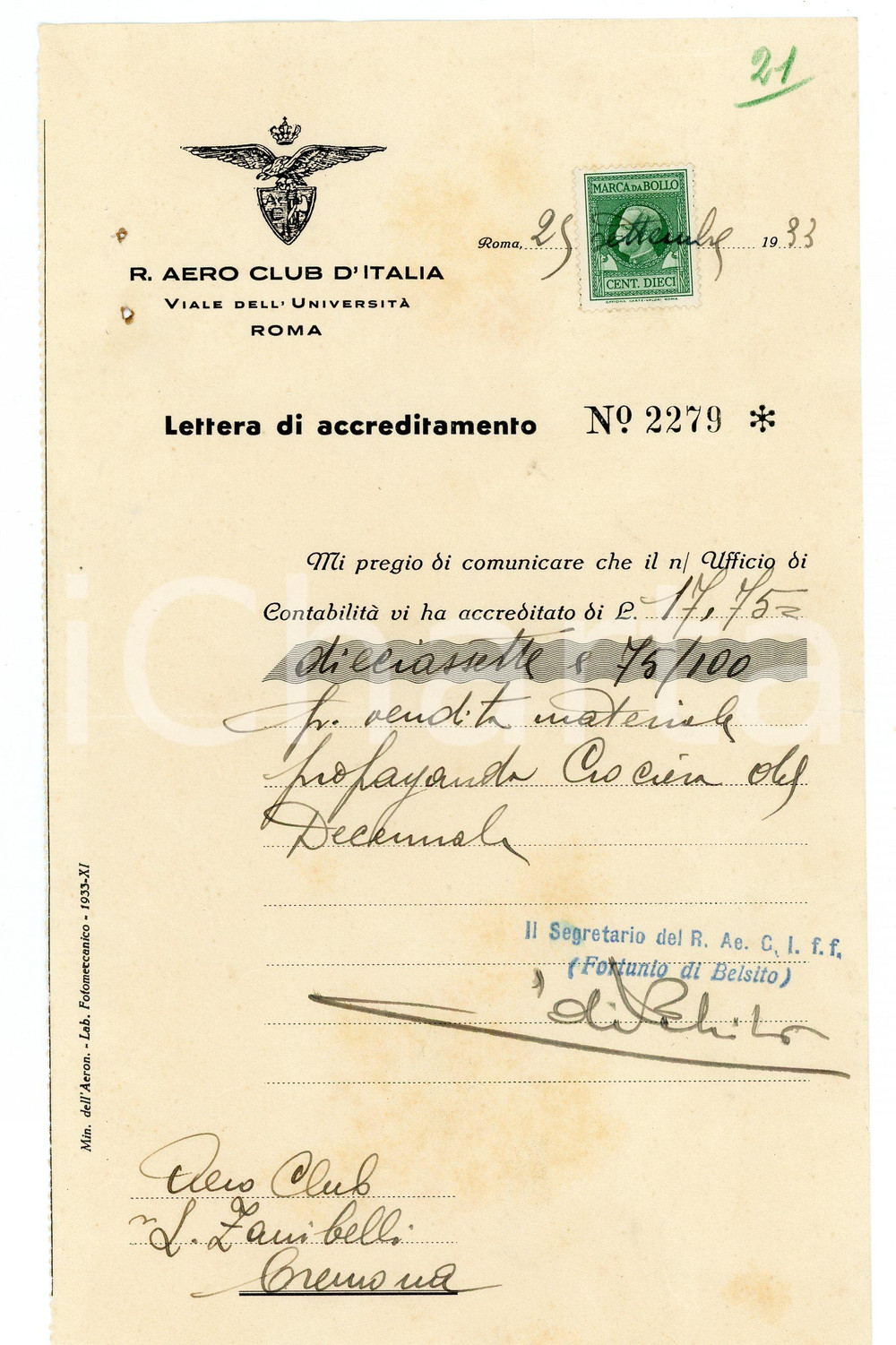 1933 ROMA Regio Aero Club d'Italia - Autografo Fortunio DI BELSITO Ricevuta Ricevuta d'epoca, con autografo di Fortunio di Belsito. POOR/danneggiato Lievi bruniture, forellini al margine sinistro, lievi piegature al margine inferiore, strappo al margine superiore, piegatura centrale d'epoca Formato: 13x23 cm originale e autentica 1