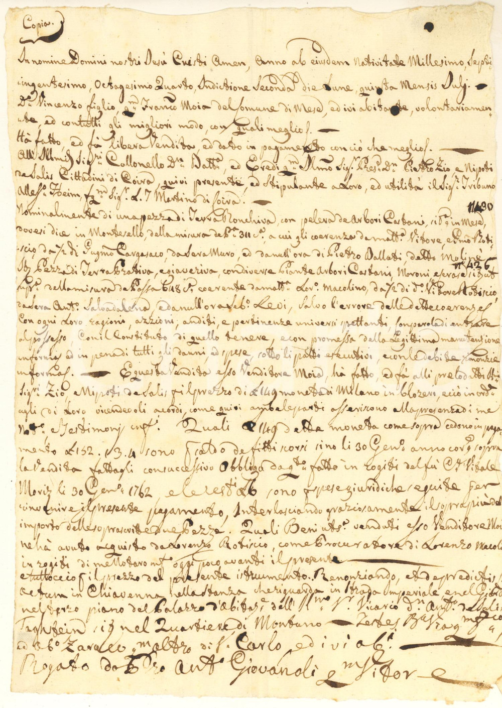 1784 MESE (SO) Vincenzo MOIA vende terra ronchiva a famiglia SALIS *Manoscritto Documento manoscritto, originale d'epoca, contenente il testo dell'atto di vendita di un terreno situato nel comune di Mese, a favore della famiglia Salis di Coira.PAGINE: 1 FAIR/discreto piegature d'epoca; piccola mancanza al lato inferiore Formato: 19x26 cm originale e autentica 1