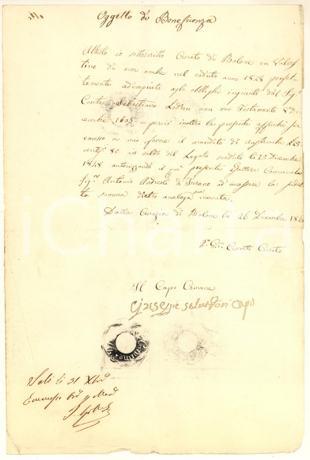 1848 BOLONE (BS) Padre Giovanni CESCOTTI - Saldo legato conte Sebastiano LODRON Lettera autografa del curato, padre Giovanni Cescotti, relativa alla riscossione di un legato.PAGINE: 1 FAIR/discreto piegature d'epoca Formato: 16x24 cm originale e autentica 1