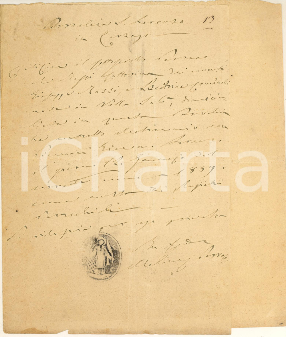 1859 CARZAGO RIVIERA Parrocchia S. Lorenzo - Certificato nozze Caterina ROSSI Certificato manoscritto, originale d'epoca, rilasciato da don Pietro Molinari.Timbro della parrocchia.PAGINE: 4 (1 scritta) FAIR/discreto piegature d'epoca Formato: 20x23 cm originale e autentica 1