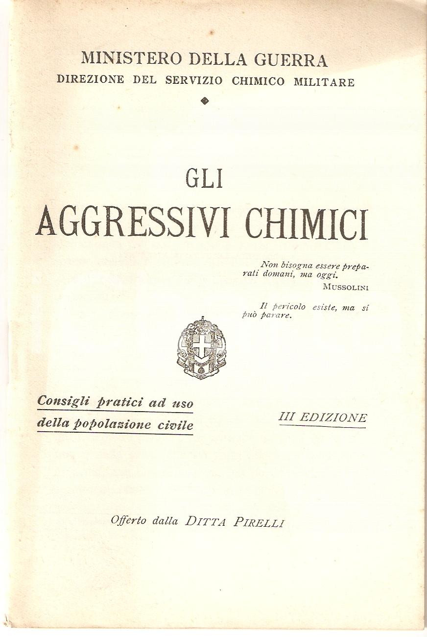 Libro, pubblicazione d epoca 1935 ca PIRELLI Aggressivi chimici Ministero della guerra Pubblicazione 2 1