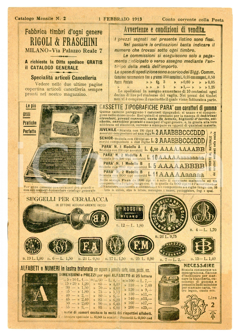 1913 MILANO Rigoli e Fraschini - Fabbrica timbri - Catalogo mensile n. 2 Catalogo illustrato, d'epoca. PAGINE: 10 FAIR/discreto Bruniture diffuse, piegatura centrale d'epoca, pieghe agli angoli Formato: 17x24  cm originale e autentica 1