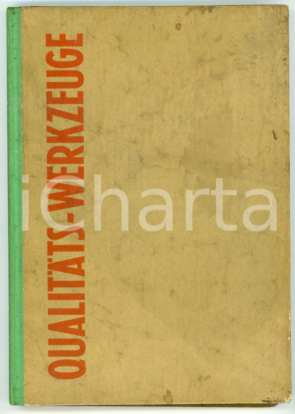 1950 ca NURNBERG Adolf Braun KG Werkzeuge und maschinen - Illustrated catalogue Catalogo illustrata d'epoca.PAGINE: 240 POOR/danneggiato Macchie in copertina, bruniture alle pagine Formato: 17x24cm originale e autentica 1