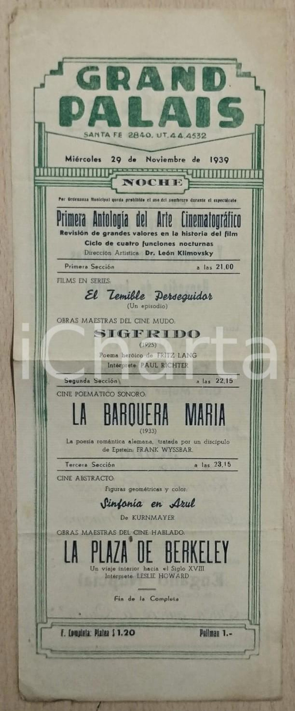1939 SANTA FE (USA) - GRAND PALAIS "Sigfrido" by Fritz LANG Manifesto 13x34 cm Manifesto d'epoca. FAIR/discreto Piegatura centrale d'epoca, bruniture, gualciture ai margini Formato: 13x34 cm originale e autentica 1