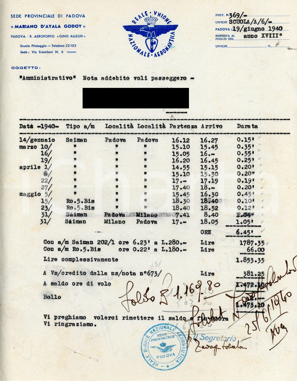 1940 PADOVA Unione Nazionale Aeronautica Reale - Nota per volo passeggero (2) Ricevuta d'epoca emessa dalla Sede provinciale "Mariano d'Ayala Godoy" di Padova, con voli dal Regio Aeroporto "Gino Allegri". FAIR/discreto Piegatura centrale d'epoca. Formato: 22x28 cm originale e autentica 1