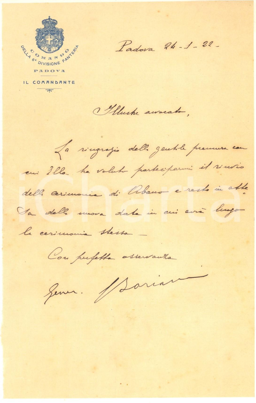 1922 PADOVA Comando 6^ Divisione Fanteria - Gen. Giuseppe BORIANI *Autografo Lettera interamente autografa del generale Giuseppe Boriani, con messaggio di ringraziamento.Su carta intestata. POOR/danneggiato piegatura centrale d'epoca Formato: 14x21 cm originale e autentica 1