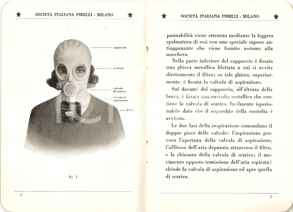1935 MILANO - PIRELLI Maschera antigas tipo S.I.P. 1 *Servizio Chimico Militare 6 DATA: 1935LUOGO: MILANOTITOLO: PIRELLI - MASCHERA ANTIGAS TIPO S.I.P. 1DESCRIZIONE: Volume d'epoca con numerose fotografie all'interno.EDIZIONI: Tipografia degli Stabilimenti PirelliFORMATO: 11 x 16 cmPAGINE: 14CONDIZIONI: buone (ma lieve ingiallimento della copertina)Documento d'epoca, originale, autentico.     originale e autentica 1