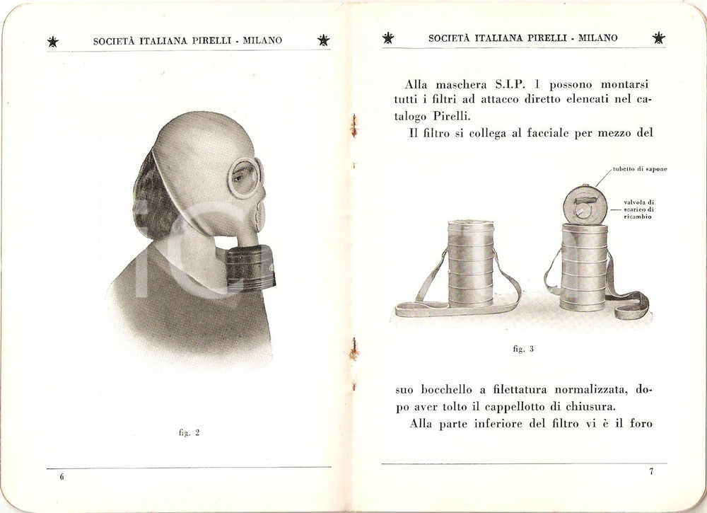 1935 MILANO - PIRELLI Maschera antigas tipo S.I.P. 1 *Servizio Chimico Militare 7 DATA: 1935LUOGO: MILANOTITOLO: PIRELLI - MASCHERA ANTIGAS TIPO S.I.P. 1DESCRIZIONE: Volume d'epoca con numerose fotografie all'interno.EDIZIONI: Tipografia degli Stabilimenti PirelliFORMATO: 11 x 16 cmPAGINE: 14CONDIZIONI: buone (ma lievi aloni in copertina e all'interno)Documento d'epoca, originale, autentico.     originale e autentica 1