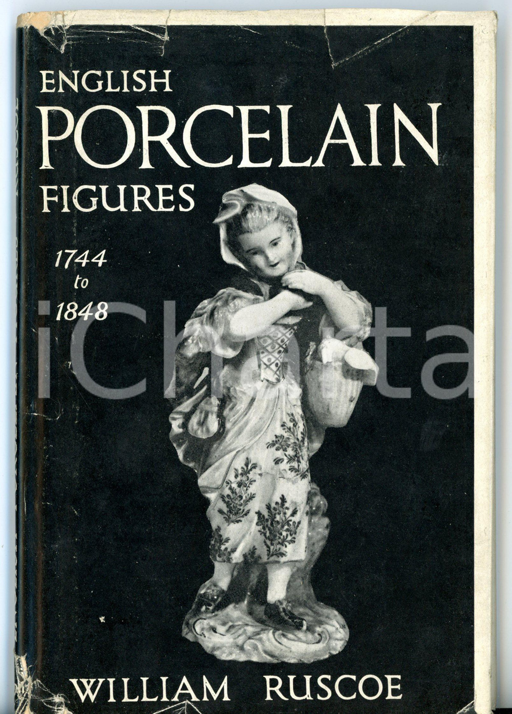 Libro, pubblicazione d epoca 1947 William RUSCOE English porcelain figures 17441848  Ed. John TIRANTI 1