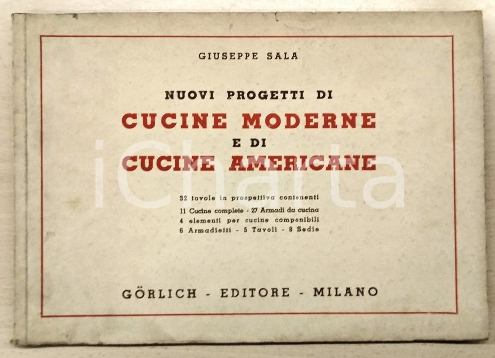 1956 Giuseppe SALA Nuovi progetti di cucine moderne e cucine americane GORLICH Pubblicazione illustrata d'epoca.EDITORE: Gorlich editore - MilanoPAGINE: 32 POOR/danneggiato Pagine ingiallite, bruniture e piccoli strappi in copertina Formato: 34x24 cm originale e autentica 1