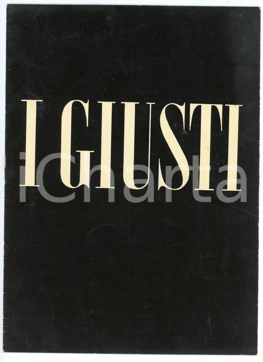 1950 MILANO Piccolo Teatro I GIUSTI Regia di Giorgio STREHLER Programma Pubblicazione illustrata d'epoca.PAGINE: 4 FAIR/discreto Lievi smussature agli angoli, piccole abrasioni in copertina Formato: 17x23 cm originale e autentica 1