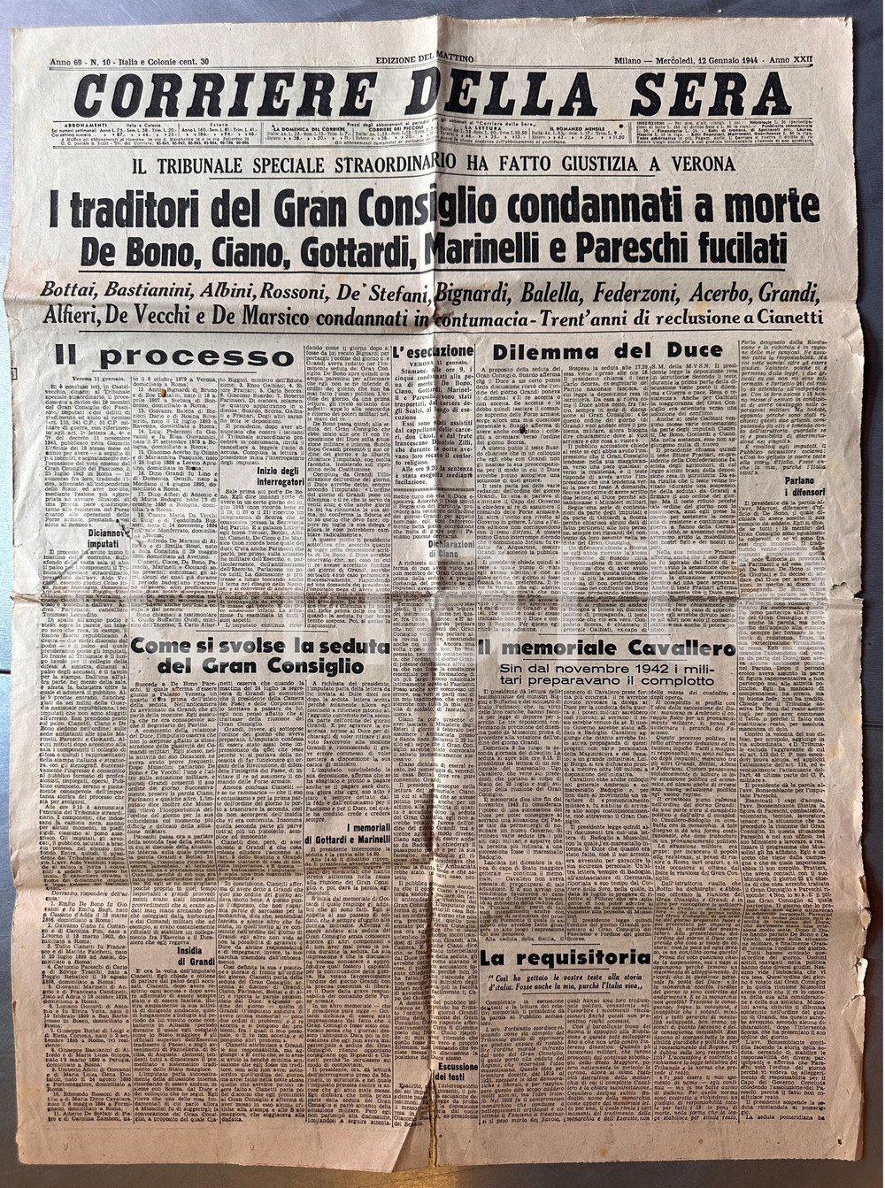 1944 RSI CORRIERE DELLA SERA Condanna a morte DE BONO e CIANO - Giornale Giornale originale d'epoca, che d&agrave; notizia della condanna a morte e fucilazione di De Bono, Ciano, Gottardi, Marinelli e Pareschi (i "traditori del Gran Consiglio").DATA: 12 gennaio 1944PAGINE: 4 POOR/danneggiato piegature d'epoca; piccoli strappi marginali  originale e autentica 1