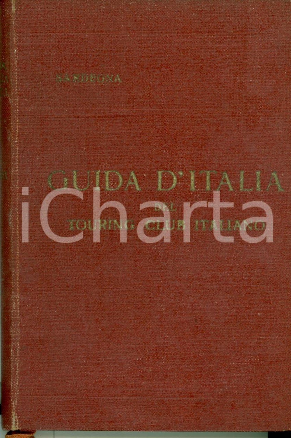 Libro, pubblicazione d'epoca 1918 SARDEGNA L. V. BERTARELLLI Guida Touring Club Italiano - PRIMA EDIZIONE 1