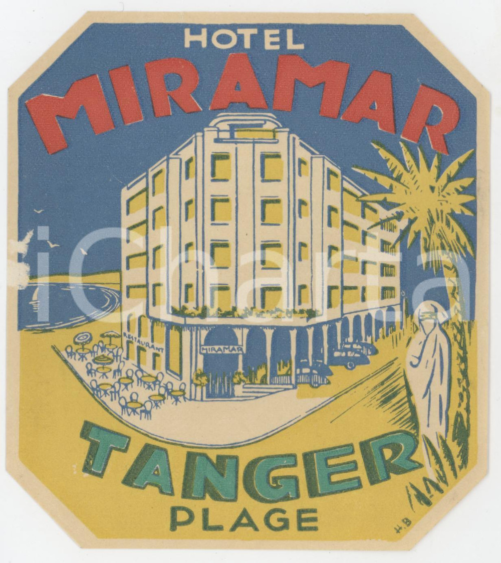 1960 ca TANGER Plage - Hotel Miramar ^Etichetta ILLUSTRATA 10x11 cm Etichetta d'epoca.  POOR/danneggiato abrasione al margine sinistro Formato: 10x11 cm originale e autentica 1