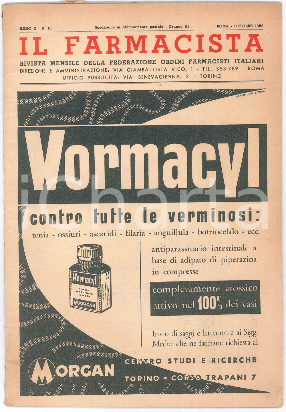 Giornale, rivista storica 1956 IL FARMACISTA Anno X n° 10  WORMACYL Centro studi MORGAN Rivista mensile 1