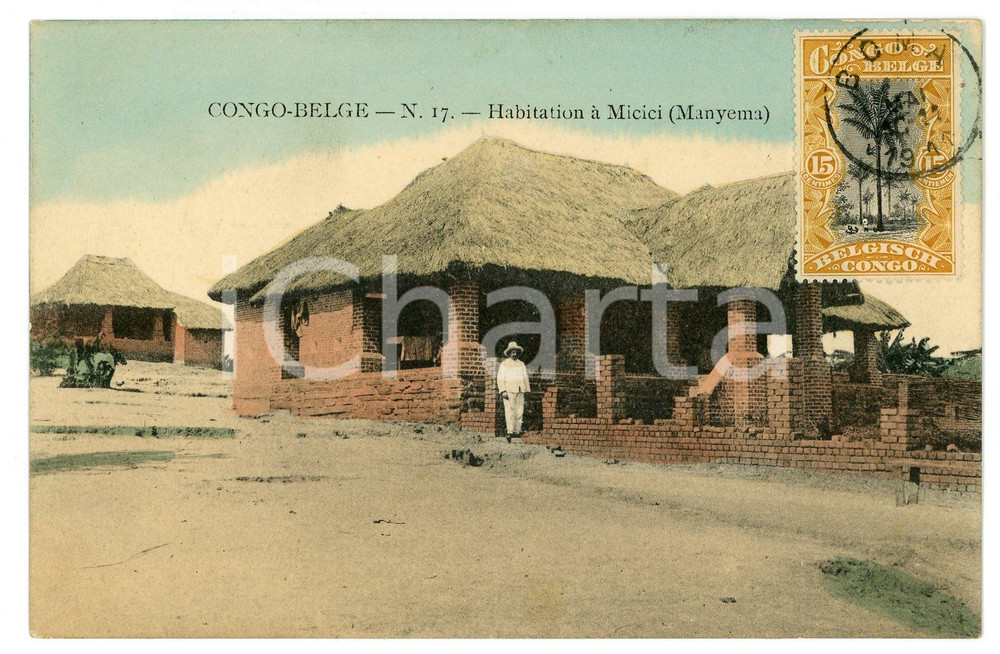 1911 CONGO BELGE - MANYEMA Habitation à MICICI - Vintage Postcard  Cartolina postale d'epoca, viaggiata. GOOD/buono  Formato: 14x9 cm originale e autentica 1