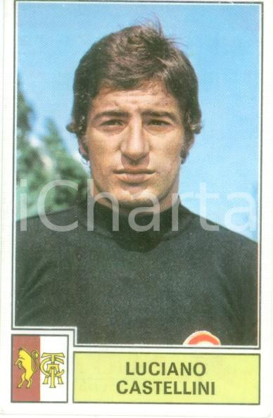 Oggetto da collezione cartaceo PANINI  CALCIATORI 1971  1972 Figurina Luciano CASTELLINI Serie A TORINO 1