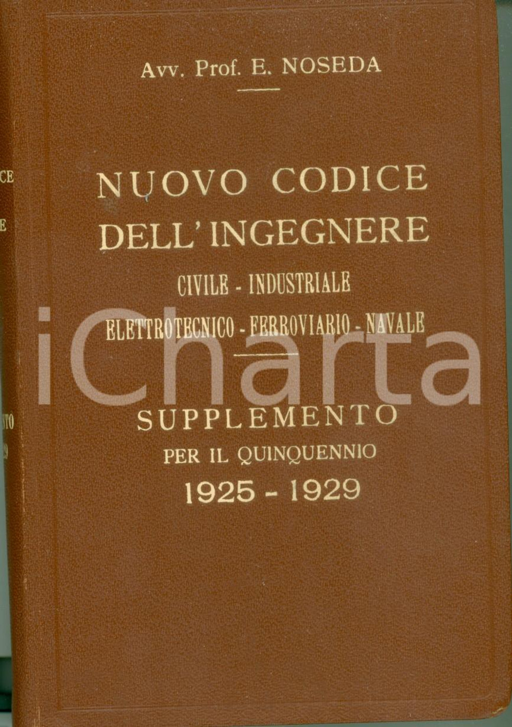 Libro, pubblicazione d epoca 1930 MANUALI HOEPLI Enea NOSEDA Nuovo codice ingegnere Supplemento 19251929 1
