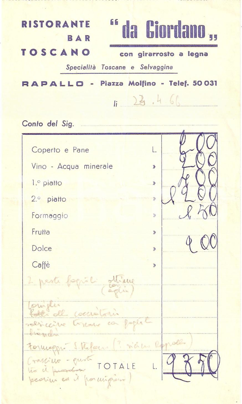 Materiale pubblicitario d’epoca 1966 RAPALLO GE Ristorante toscano da Giordano con girarrosto Ricevuta 1