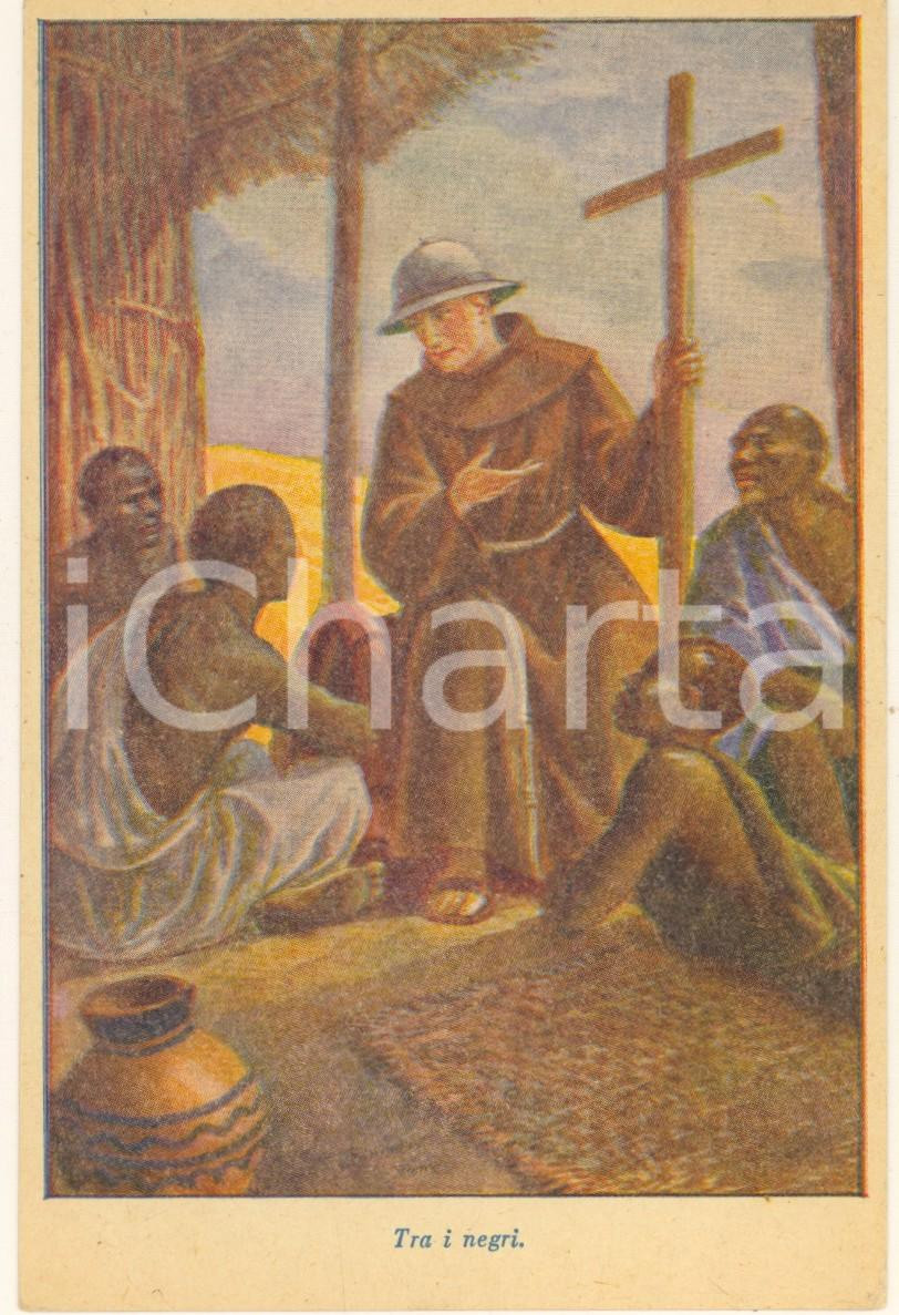 Cartolina originale da collezione 1945 ca MISSIONI FRANCESCANE San Francesco tra i negri *Cartolina (1) 1