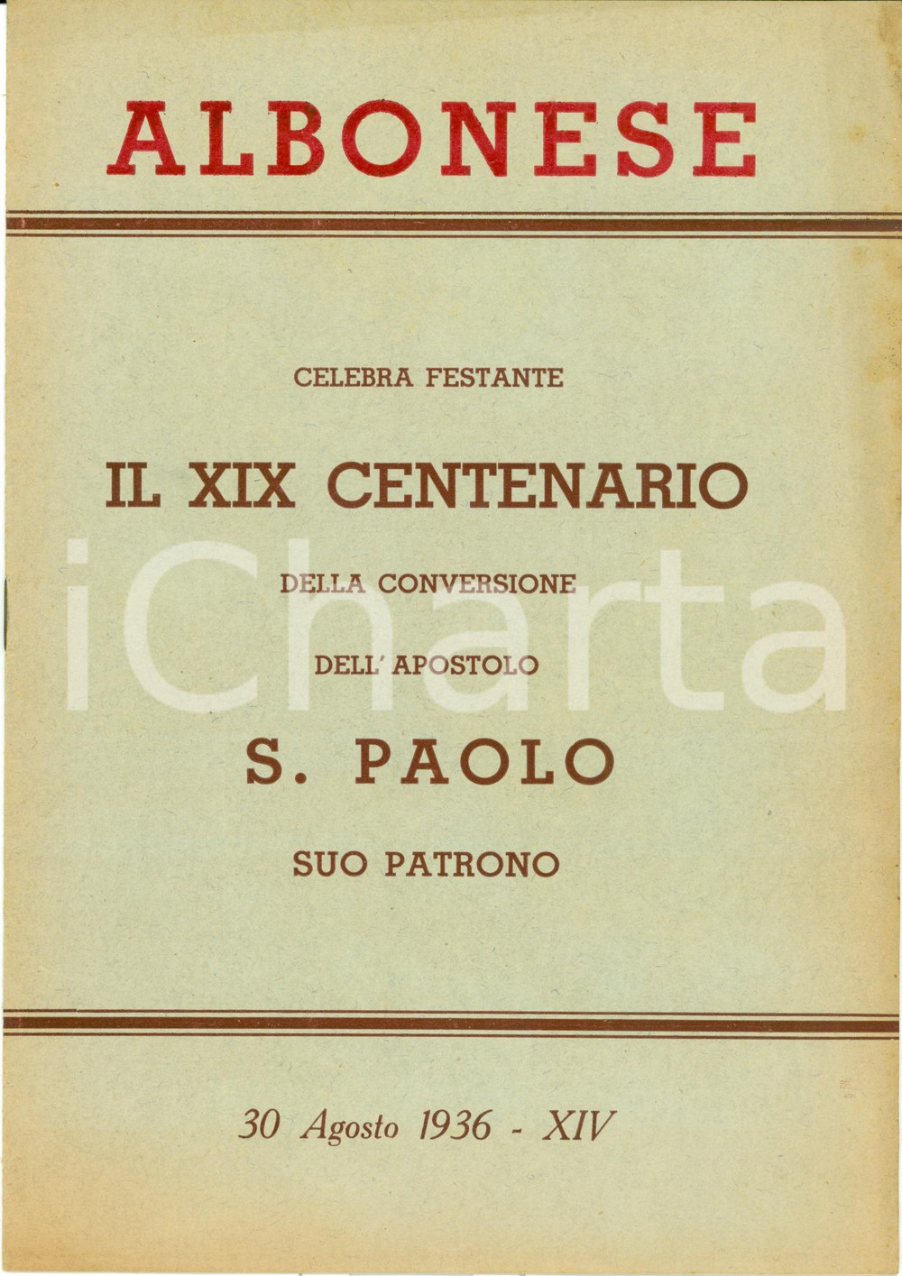 Libro, pubblicazione d epoca 1936 ALBONESE PV XIX centenario conversione SAN PAOLO 1