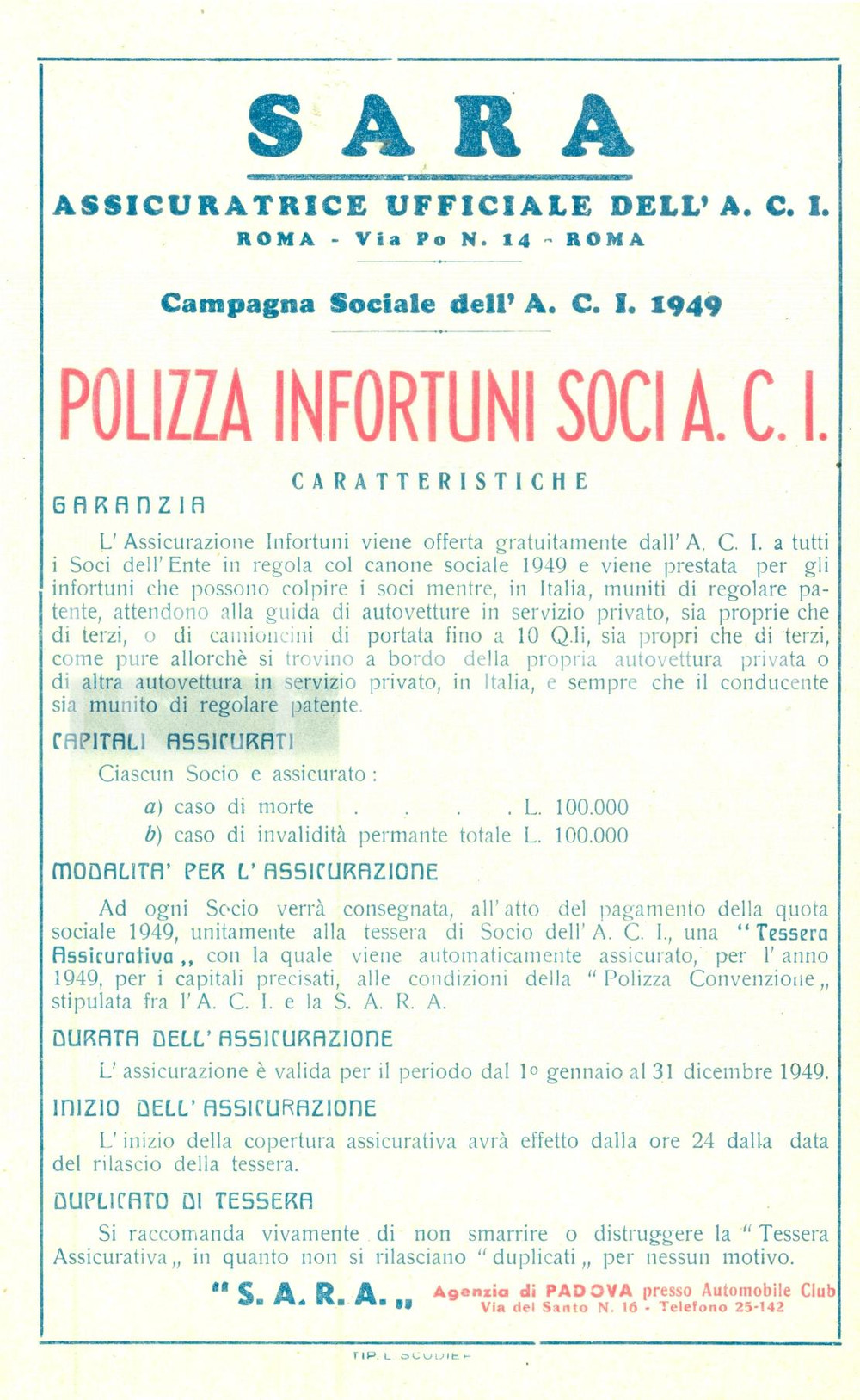 Materiale pubblicitario d’epoca 1949 PADOVA Assicuratrice SARA Campagna sociale A.C.I. Polizza infortuni 1