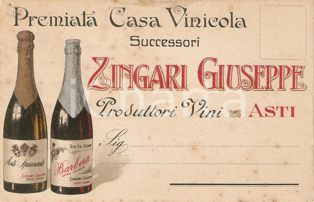 Cartolina originale da collezione 1910 ca ASTI Premiata Casa Vinicola successori Giuseppe ZINGARI 1
