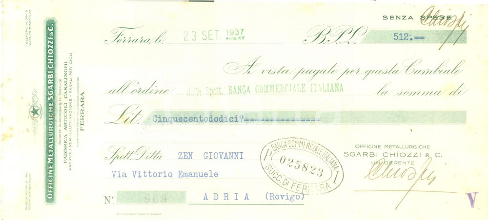 Documento originale, autentico 1937 FERRARA Officine Metallurgiche SGARBI CHIOZZI Cambiale pubblicitaria 1