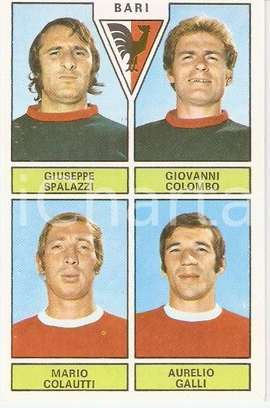 Oggetto da collezione cartaceo PANINI  CALCIATORI 1971  1972 Figurina BARI Spalazzi Colombo Colautti Galli 1